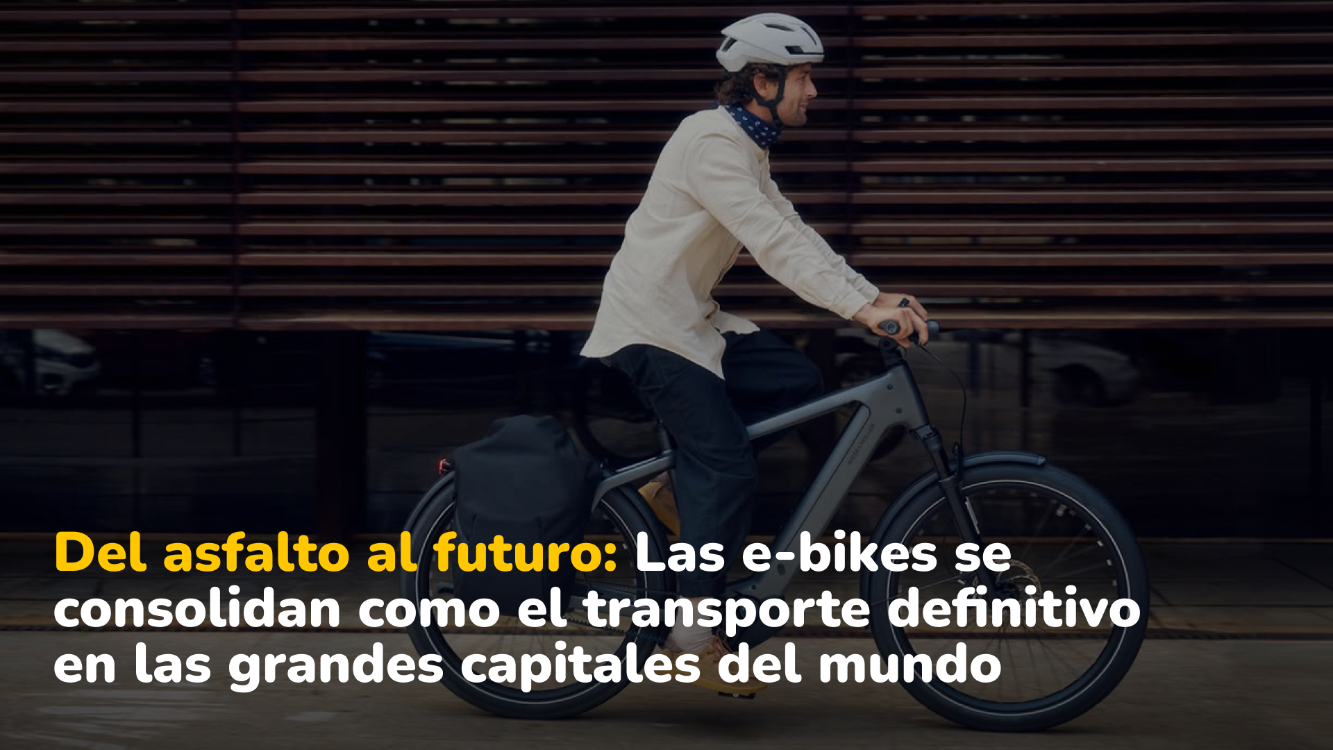 E-Bikes: qué son, cuánto duran, si necesitan seguro y cuáles son las mejores marcas del mundo